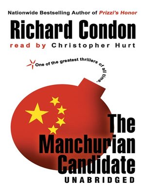the manchurian candidate by richard condon